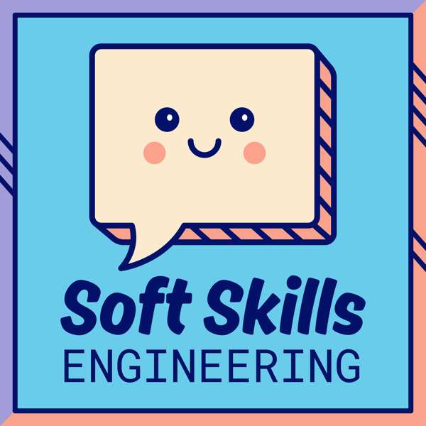 Soft Skills Engineering – Jamison Dance and Dave Smith
