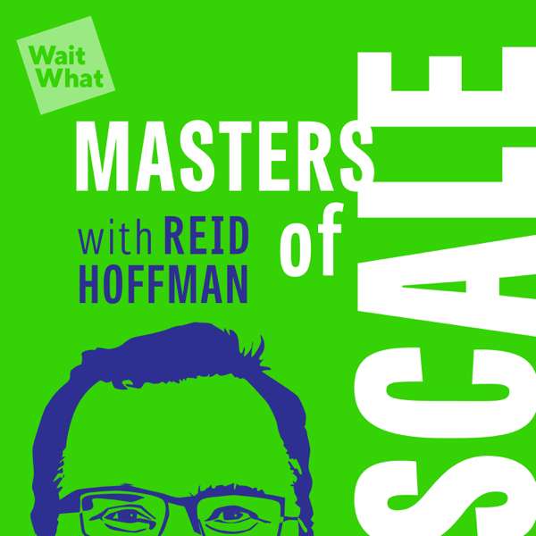 Masters of Scale – WaitWhat