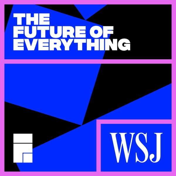 WSJ’s The Future of Everything – The Wall Street Journal