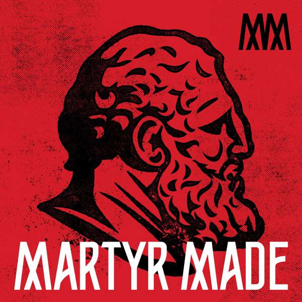 The Martyr Made Podcast – Darryl Cooper