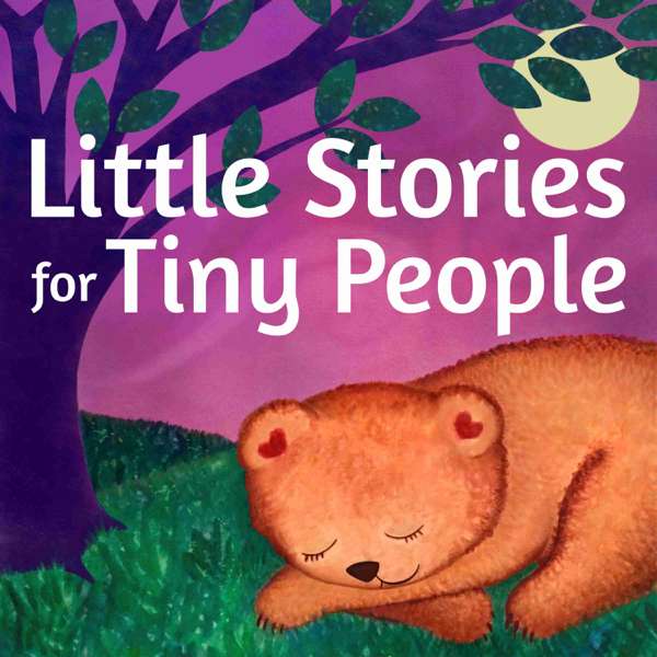 Little Stories for Tiny People: Anytime and bedtime stories for kids – Rhea Pechter