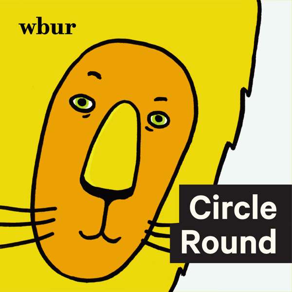 Circle Round – WBUR