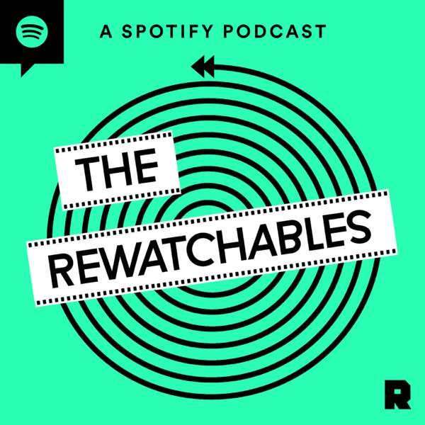The Rewatchables – The Ringer