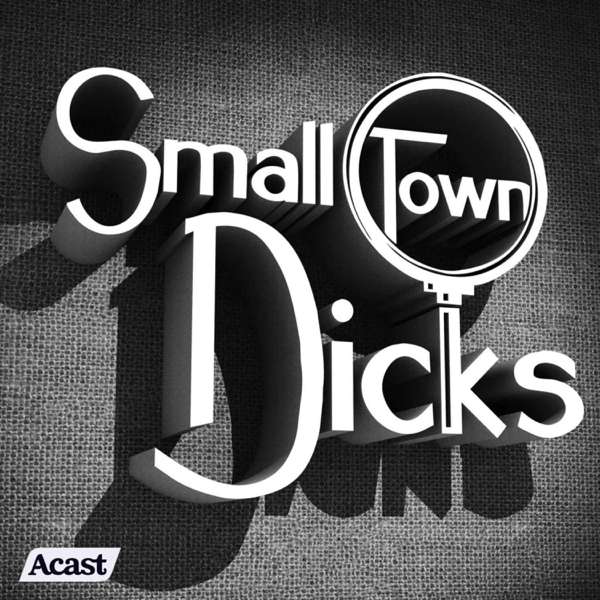 Small Town Dicks – Audio 99