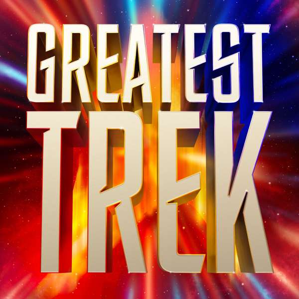 Greatest Trek: New Star Trek Reviewed – Uxbridge-Shimoda LLC