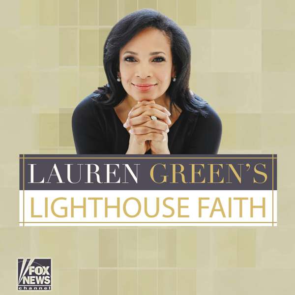 Lighthouse Faith – FOX News Radio