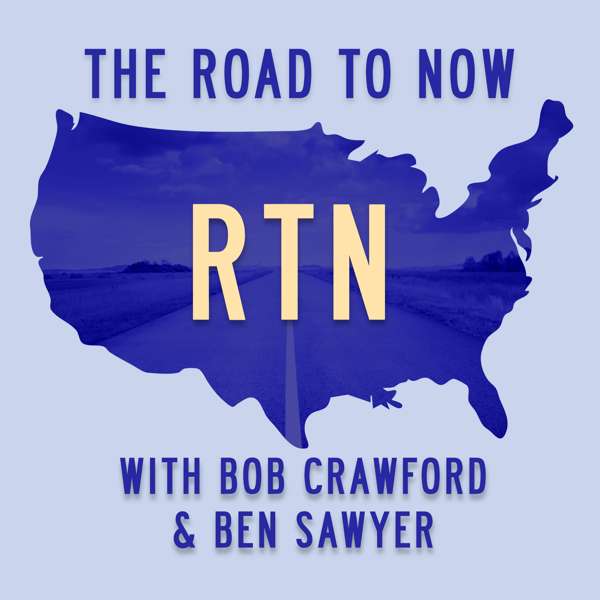 The Road to Now – RTN Productions