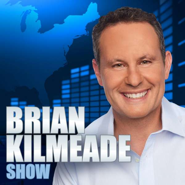 Brian Kilmeade Show – FOX News Radio