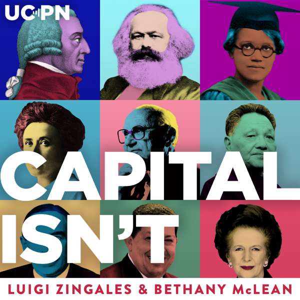 Capitalisn’t – University of Chicago Podcast Network