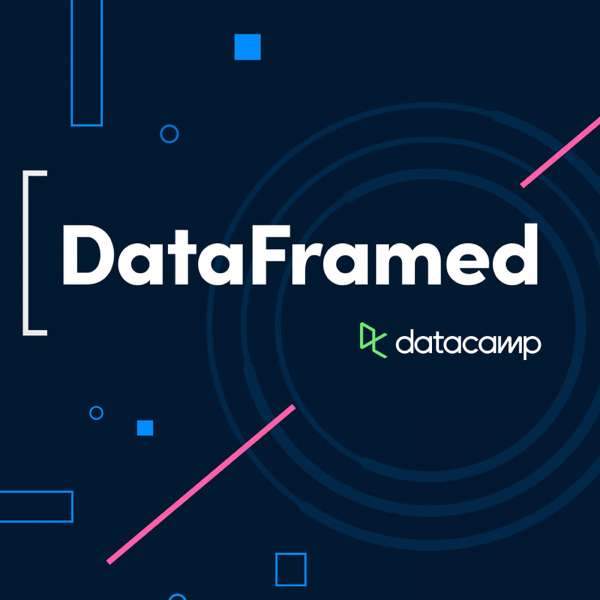 DataFramed – DataCamp
