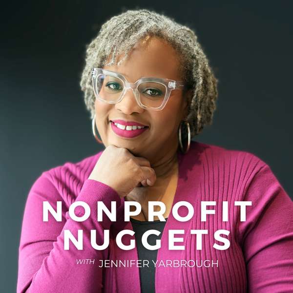 Nonprofit Nuggets with Jennifer Yarbrough – Jennifer Yarbrough