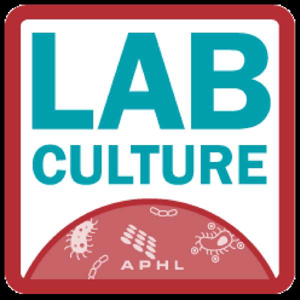 Lab Culture – Association of Public Health Laboratories (APHL)
