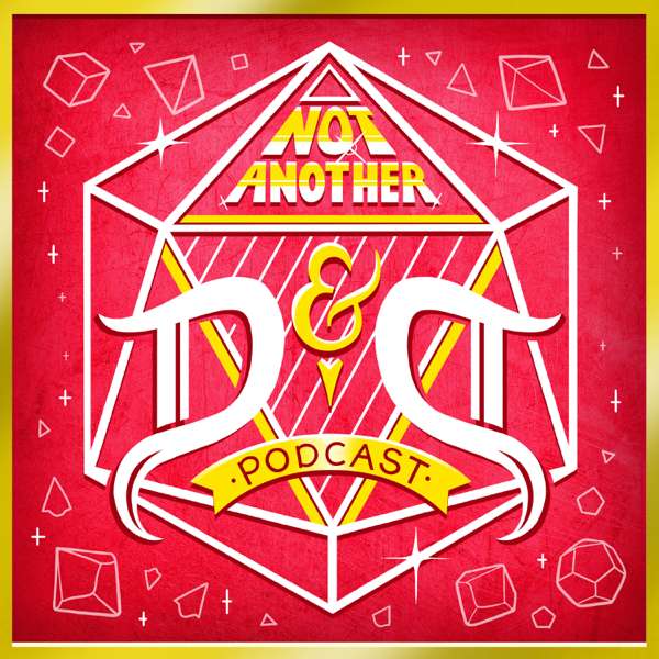 Not Another D&D Podcast – Headgum