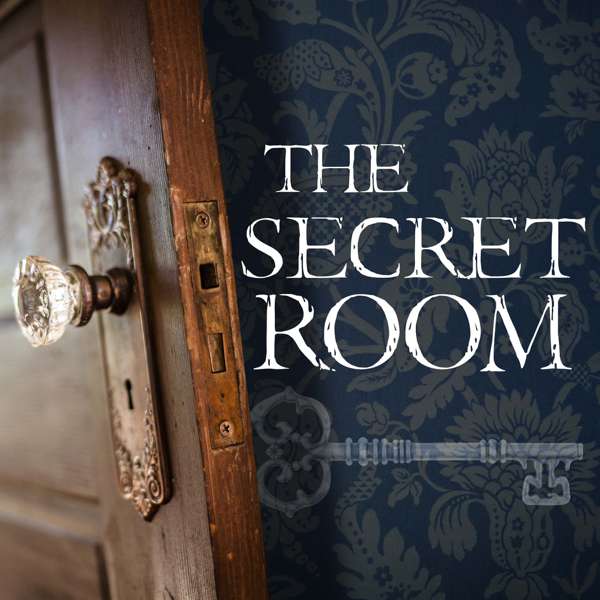 The Secret Room | True Stories – Ben Hamm