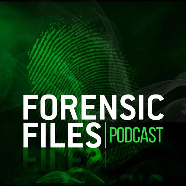 Forensic Files – HLN