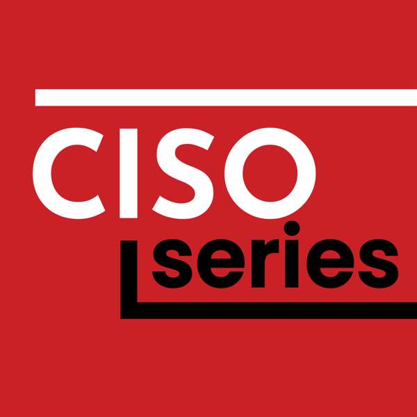 CISO Series Podcast – David Spark, Mike Johnson, and Andy Ellis