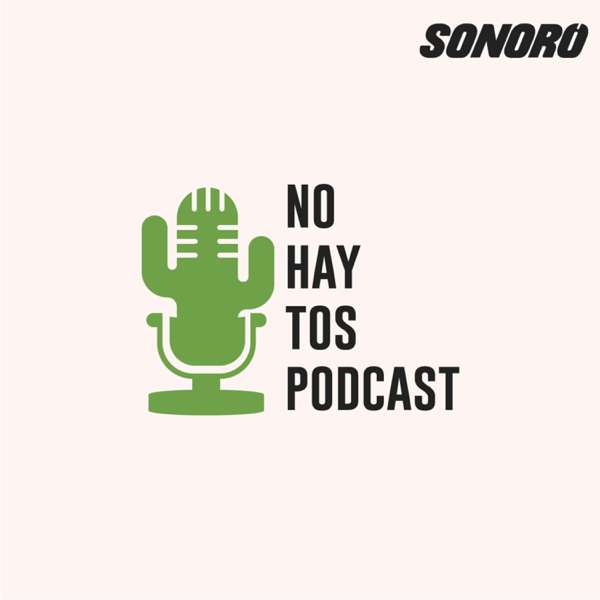 No Hay Tos (Real Mexican Spanish) – Sonoro | Roberto Andrade & Héctor Libreros