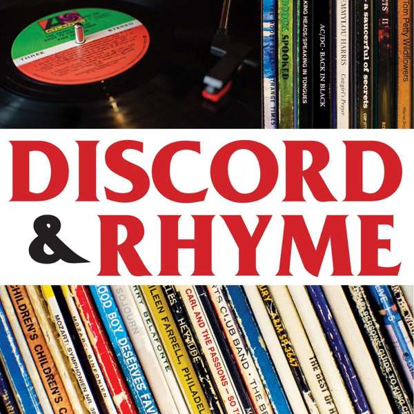 Discord and Rhyme: An Album Podcast – Discord and Rhyme