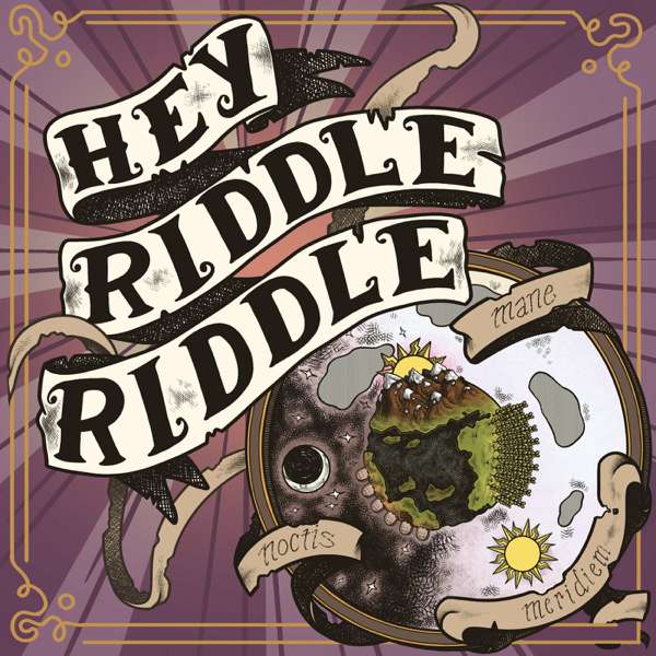 Hey Riddle Riddle – Headgum