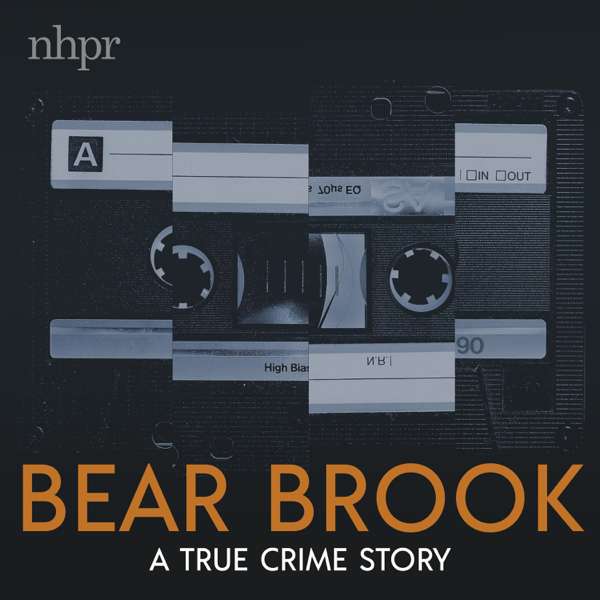 Bear Brook – NHPR