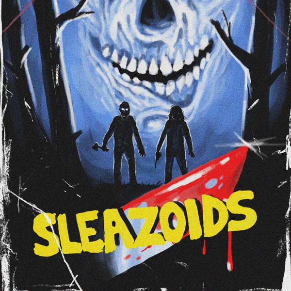 SLEAZOIDS – SLEAZOIDS