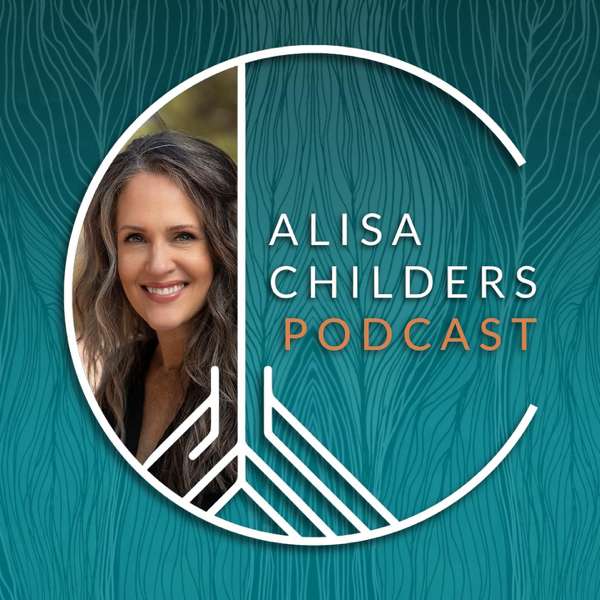 The Alisa Childers Podcast – Alisa Childers