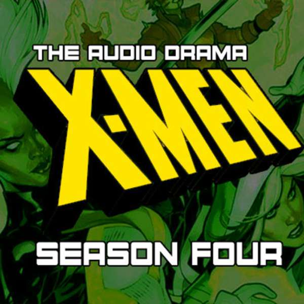 X-Men: The Audio Drama – Karl Dutton