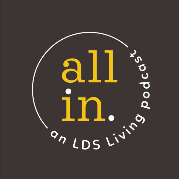 All In – LDS Living