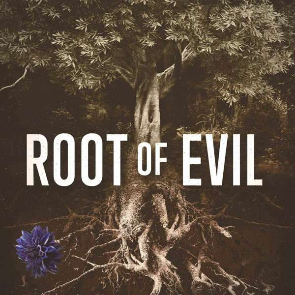 Root of Evil: The True Story of the Hodel Family and the Black Dahlia – TNT / Cadence13