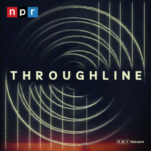 Throughline – NPR