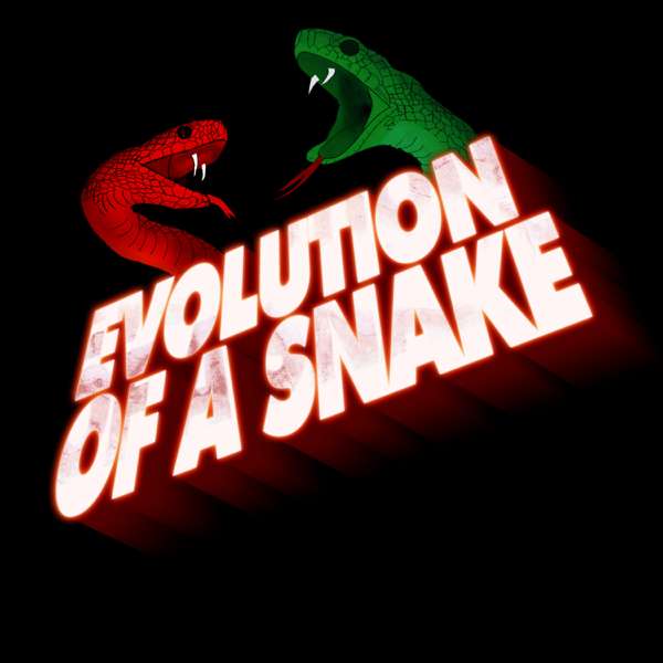 Evolution of a Snake: The Taylor Swift Podcast – The Snakes