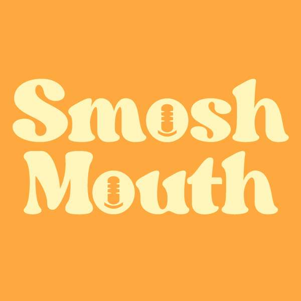 Smosh Mouth – Smosh