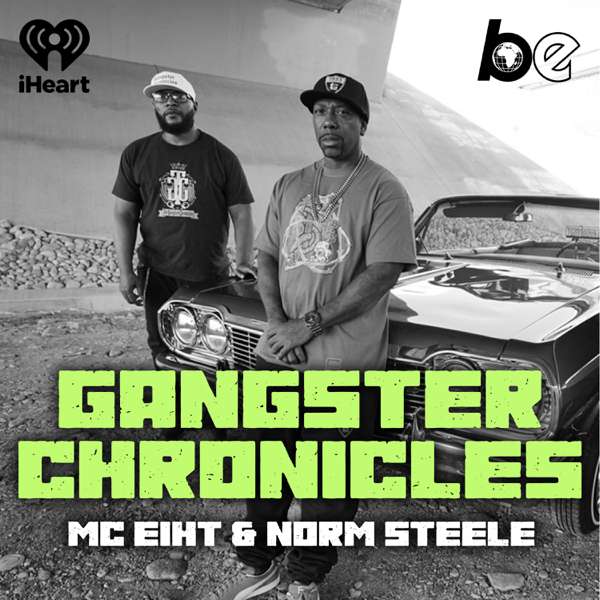 The Gangster Chronicles – The Black Effect and iHeartPodcasts