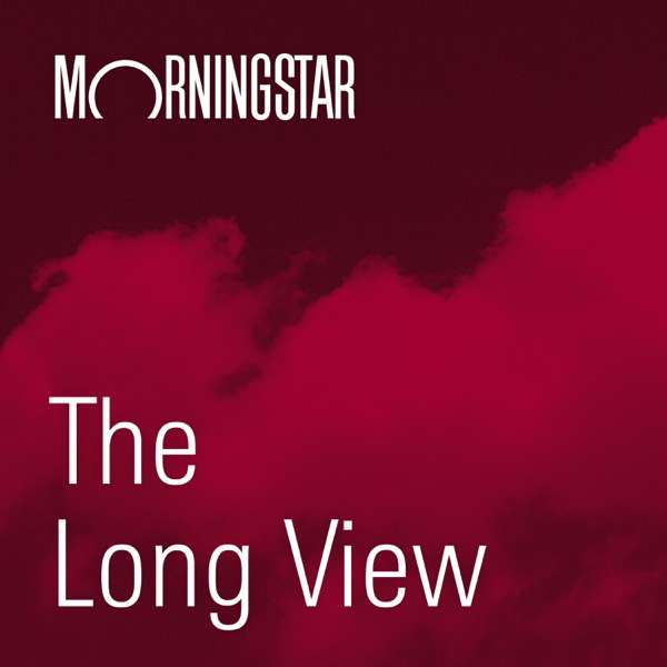 The Long View – Morningstar