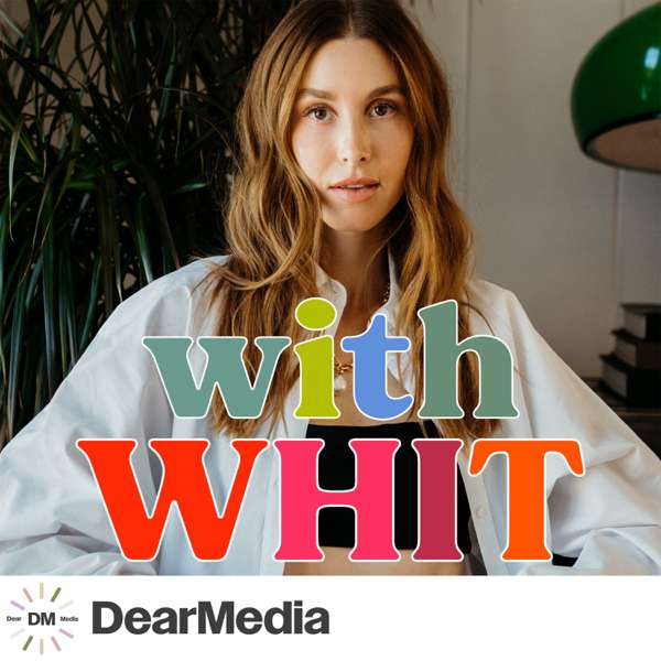 With Whit – Dear Media, Whitney Port