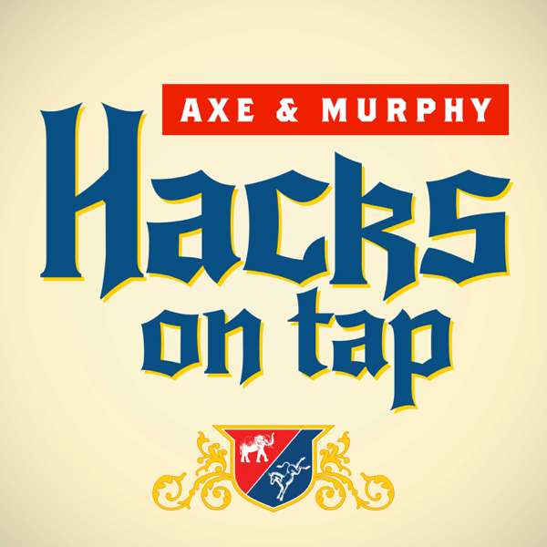 Hacks On Tap – Hacks On Tap