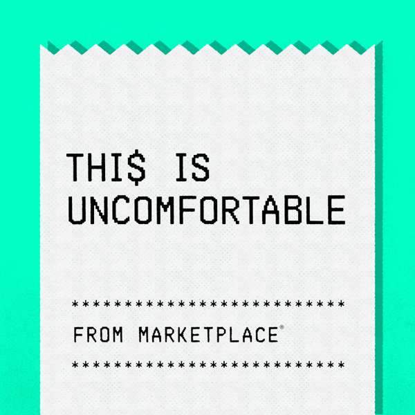This Is Uncomfortable – Marketplace