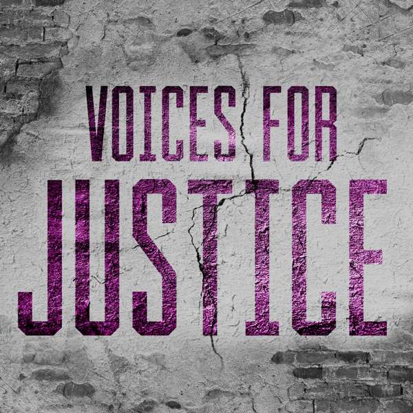 Voices for Justice – Sarah Turney
