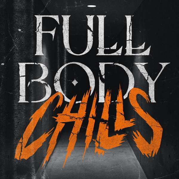 Full Body Chills – audiochuck