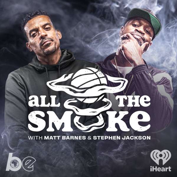 All The Smoke – The Black Effect and iHeartPodcasts