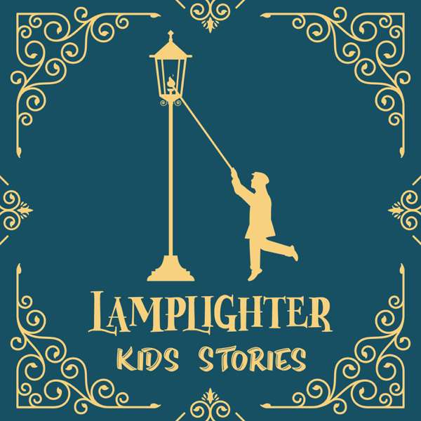 Lamplighter Kids Stories – Lamplighter Kids Stories