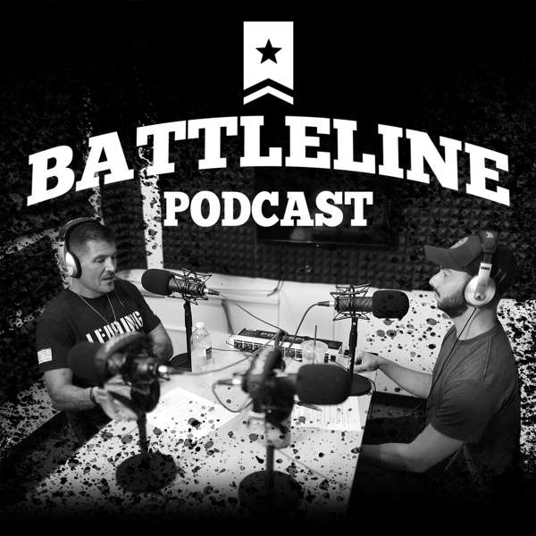 Battleline Podcast – Kris “Tanto” Paronto & Ian Scotto
