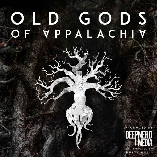 Old Gods of Appalachia – DeepNerd Media