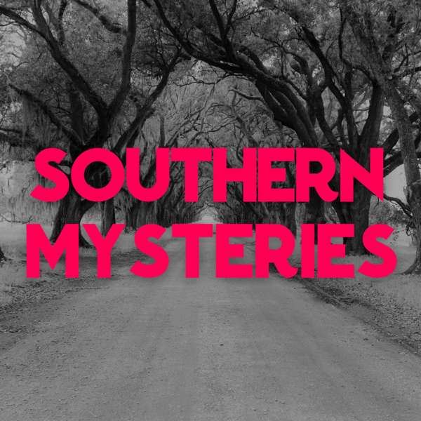 Southern Mysteries Podcast – Shannon Ballard