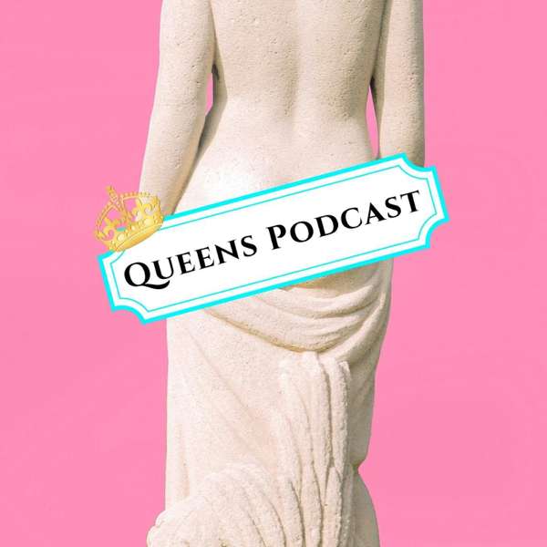 Queens Podcast – Queens Podcast