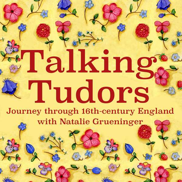Talking Tudors – talkingtudors