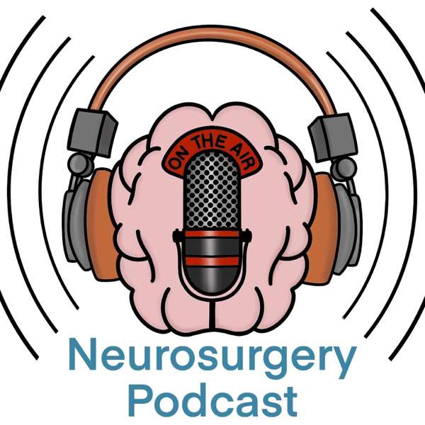 Neurosurgery Podcast