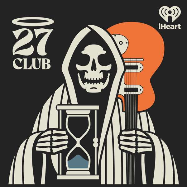 27 Club – iHeartPodcasts and Double Elvis
