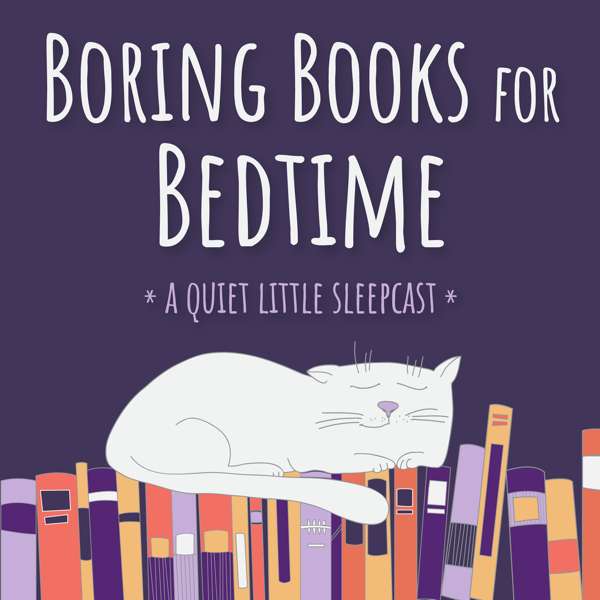 Boring Books for Bedtime Readings to Help You Sleep – Sharon Handy