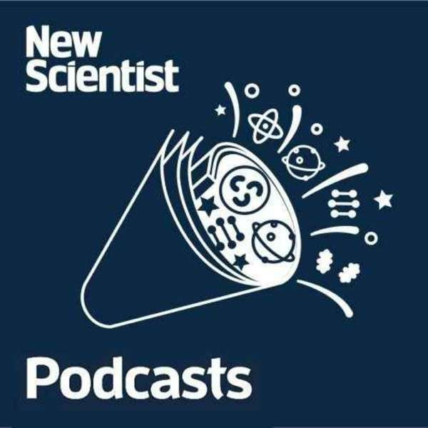 New Scientist Podcasts – New Scientist